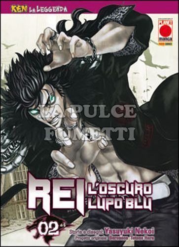 KEN LA LEGGENDA # 8 - REI, L'OSCURO LUPO BLU 2